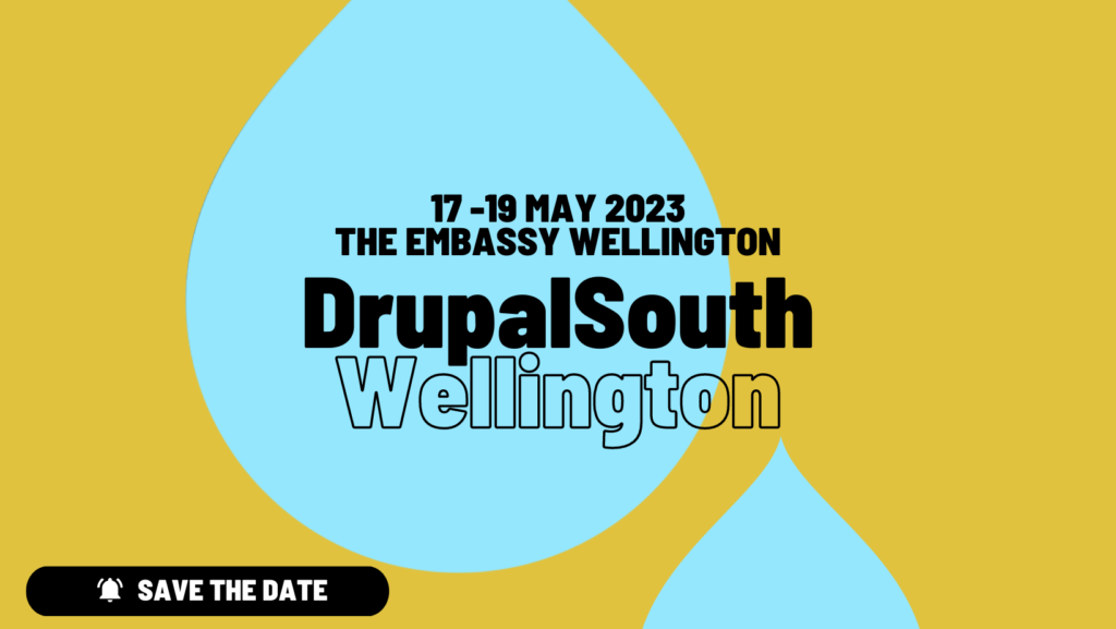 Report of DrupalSouth Wellington 2023: A New Zealand Drupal Conference Experience