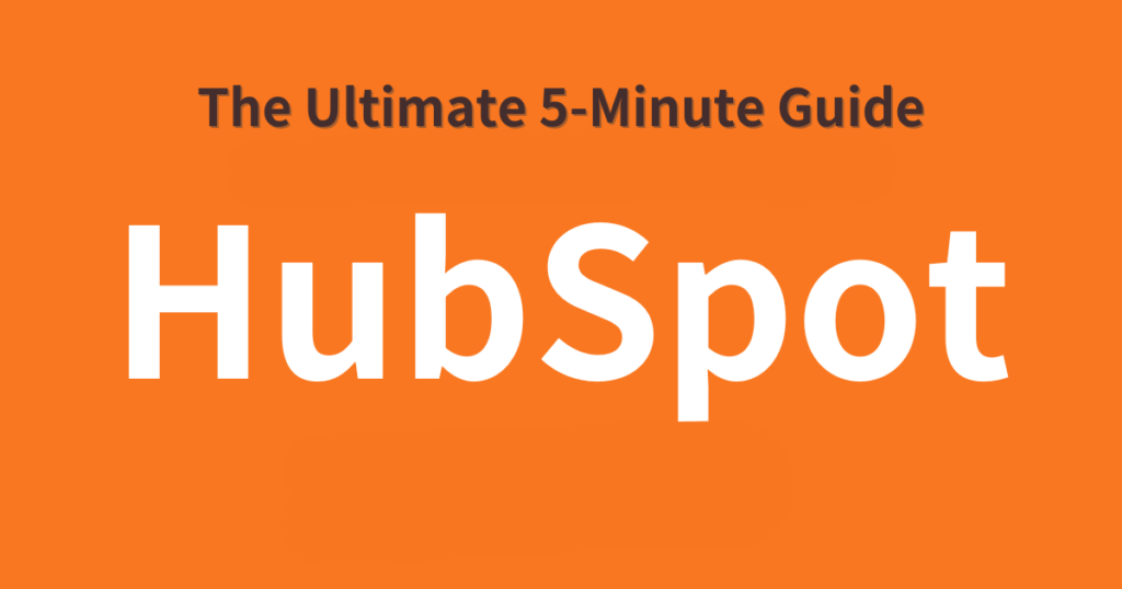 What is HubSpot?